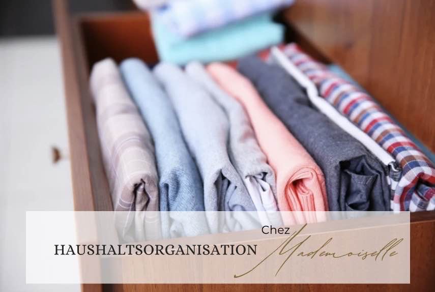 Chez Mademoiselle - HAUSHALTSORGANISATION - Vöcklabruck - Haushalt organisieren