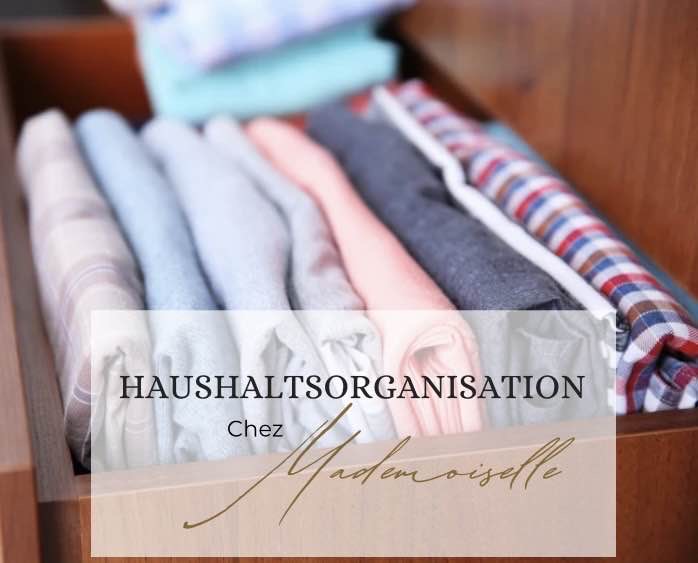 Chez Mademoiselle - HAUSHALTSORGANISATION - Vöcklabruck - Feng-Shui-Beratung