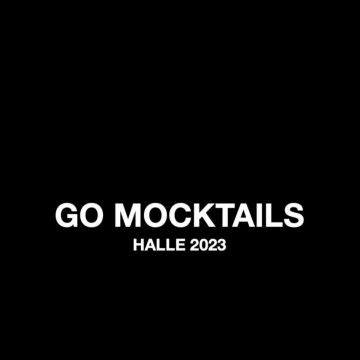 GO MOCKTAILS - Halle (Saale) - Catering für Veranstaltungen und Partys