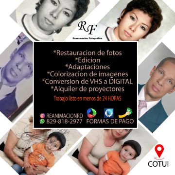 Reanimacion Fotografica Restauracion de fotos COTUI - Cotuí - Photography