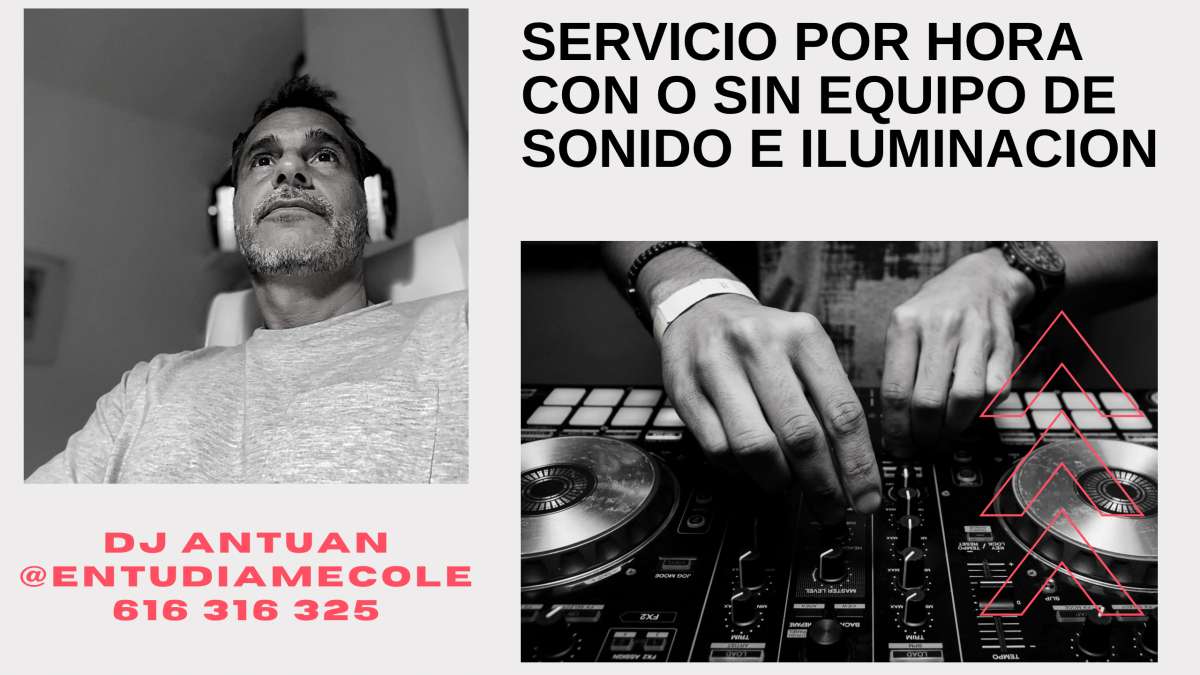 DJ Antuan - Madrid - Alquiler de equipamientos para fiestas