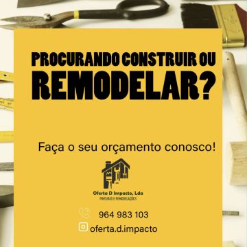 Oferta D Impacto, Unipessoal , Lda - Seixal - Remodelação de Loja