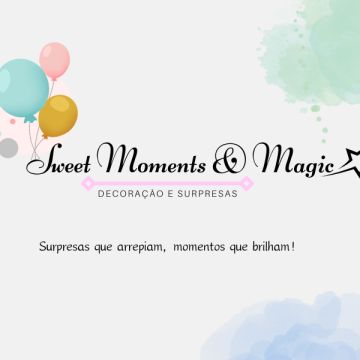 Sweet Moments e Magic - Covilhã - Organisation de fête d’anniversaire