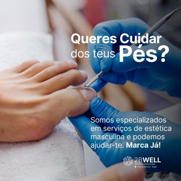 2BWELL - Seixal - Manicure e Pedicure