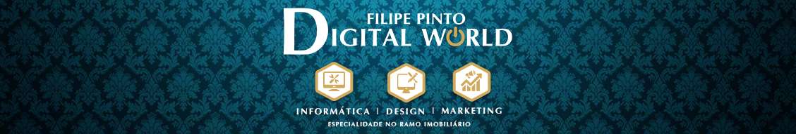 Filipe Pinto Digital World - Sesimbra - Designer Gráfico