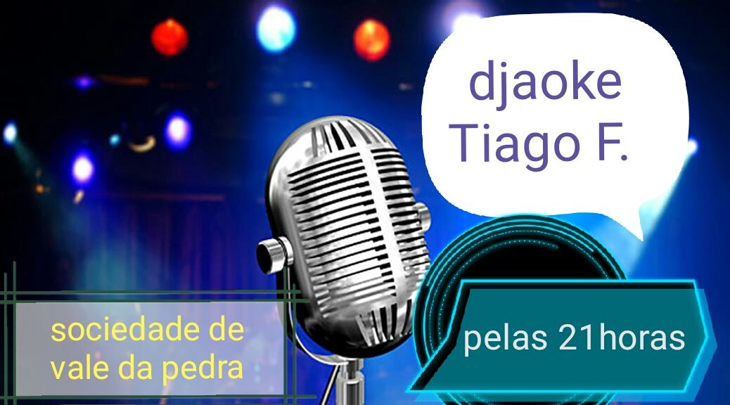 Djaoke TIAGO F. - Cartaxo - DJ para Casamentos