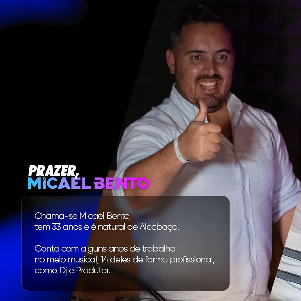 Micael Bento Dj - Alcobaça - DJ para Festas e Eventos
