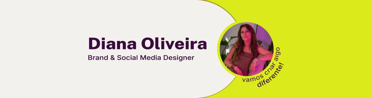 Diana Oliveira • Designer de Marca - São João da Madeira - Druckdesign - Print-Design
