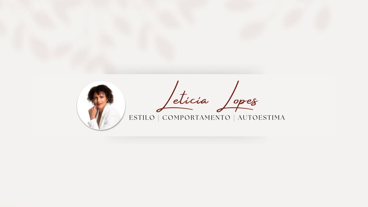 Letícia Lopes | Consultora de Imagem e Estilo - Sintra - Stilberatung