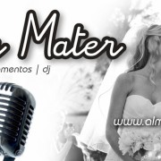 Alma Mater - Coro | DJ | Eventos - Guarda - DJ para Casamentos
