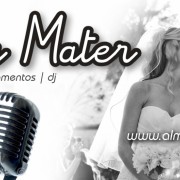 Alma Mater - Coro | DJ | Eventos - Guarda - Entretenimento com Músico a Solo