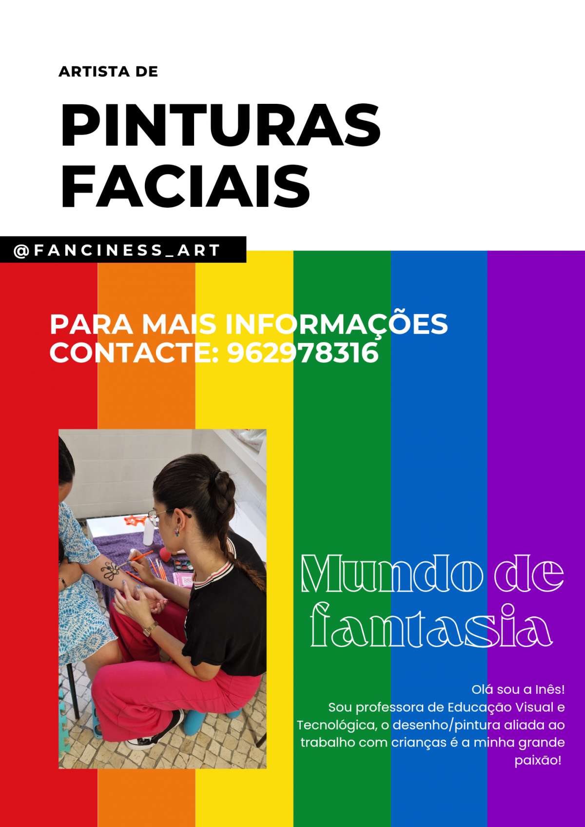 Fancinessart - Amadora - Animação - Pinturas Faciais e Corporais