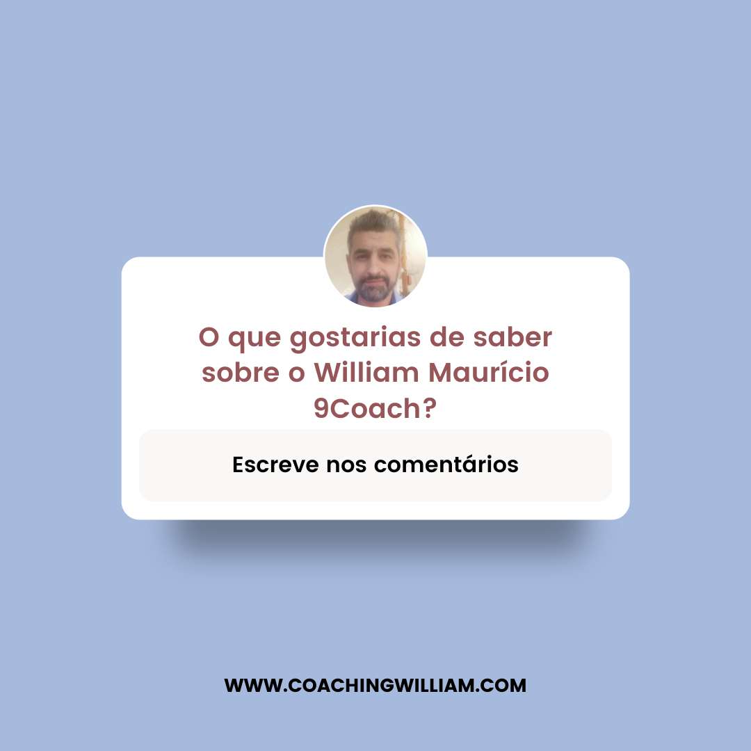 William Maurício 9Coach - Viseu - Coaching de Bem-estar