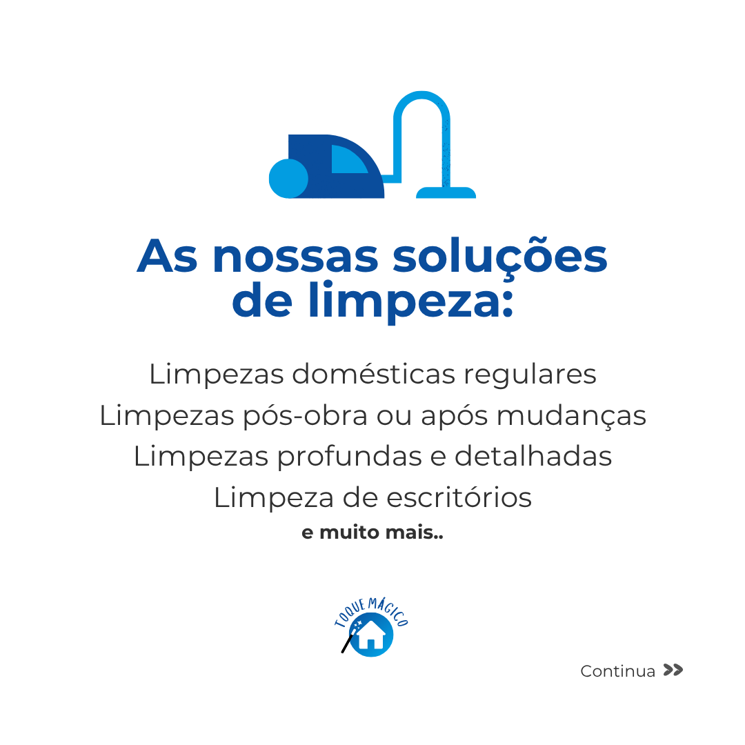 Toque Mágico - Serviços de Limpezas Residencial e Comercial - Coimbra - Deep or Spring Cleaning