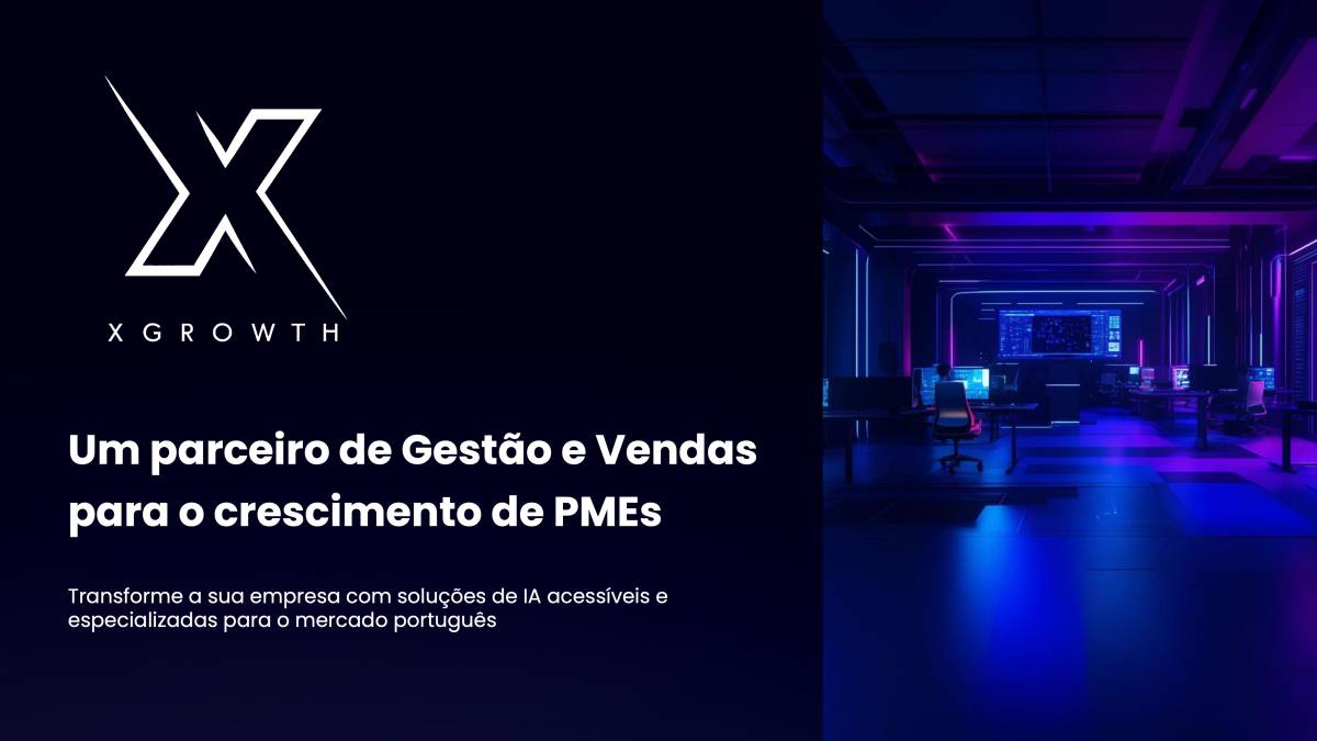 xGROWTH | Gestão, Vendas e Marketing com Inteligência Artificial - Vila Nova de Gaia - Marketing