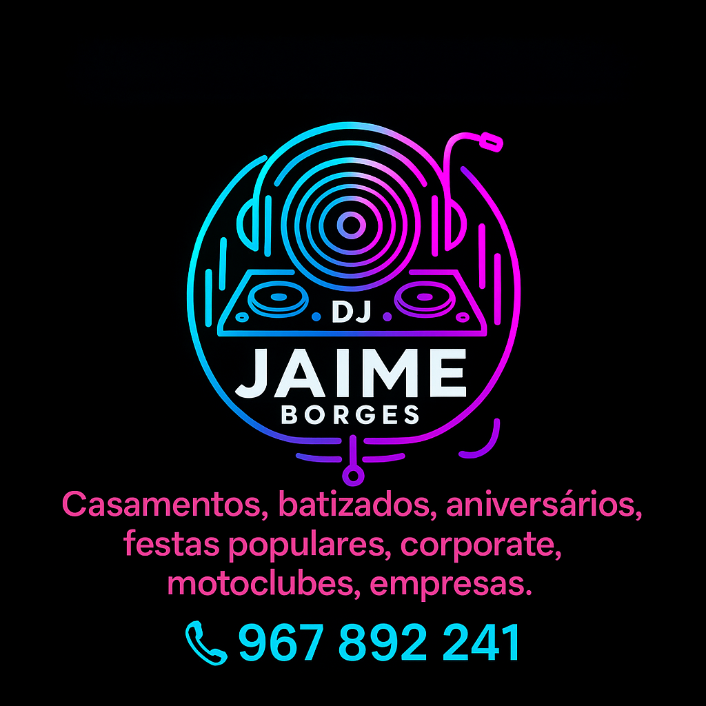 DJ Jaime Borges - Sintra - DJ para bodas