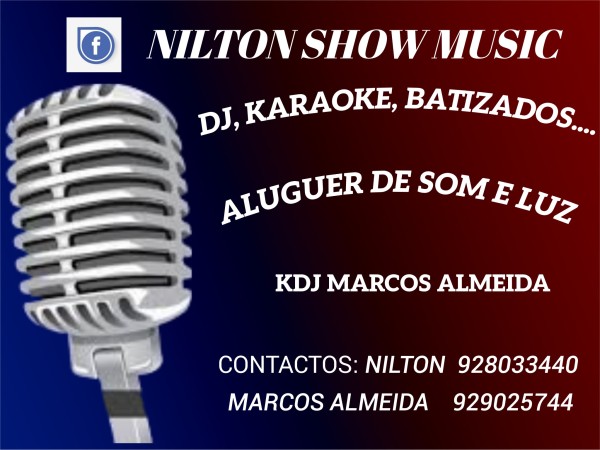 NILTON SHOW MUSIC - Setúbal - Dance Entertainment