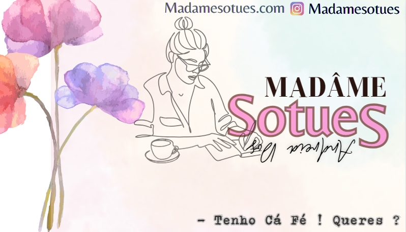 Madame Sotues - Pombal - Coaching de Bem-estar