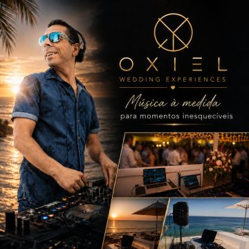 Oxiel - Portimão - Wedding DJ