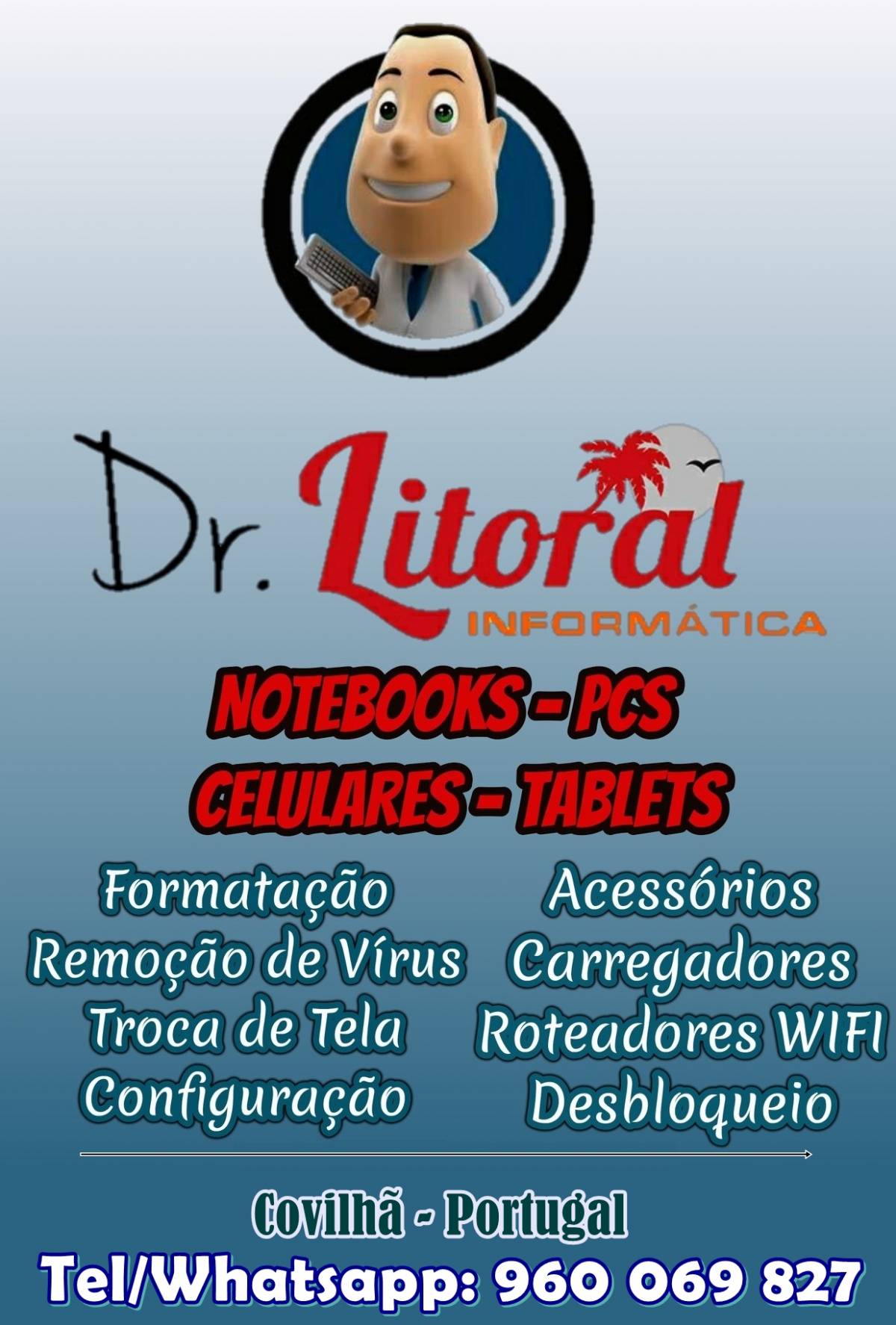 Dr. Litoral Informática - Covilhã - Reparação de Telemóvel ou Tablet