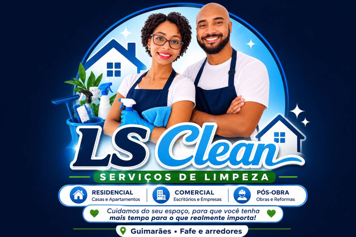 LS Clean - Serviços de limpeza - Fafe - Grundreinigung oder Frühjahrsputz