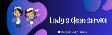 Lady's clean service - Almada - Limpeza de Propriedade