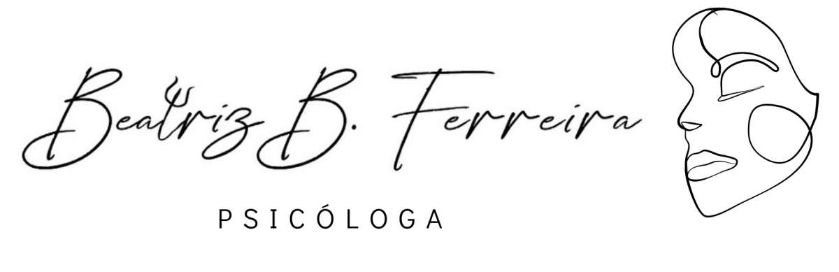 Beatriz B. Ferreira - Psicóloga - Santa Maria da Feira - Psicoterapia