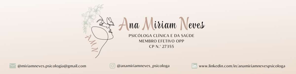 Ana Miriam Neves - Odivelas - Sessão de Psicoterapia
