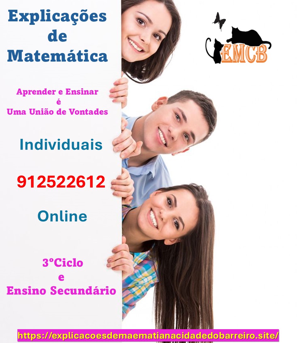 Explicações de Matemática - Rute M Bento - Barreiro - Cours de soutien en mathématiques du 3e cycle