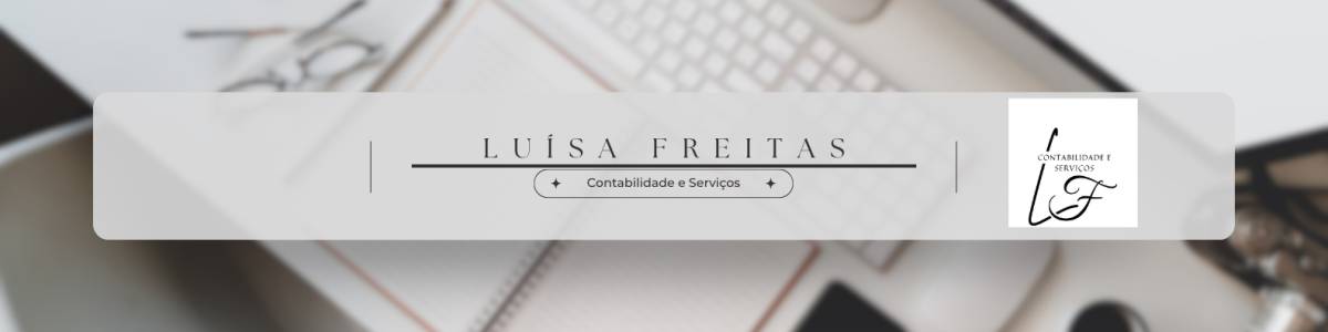 Luísa Freitas - Contabilidade e Serviços - Guimarães - Individual Tax Preparation