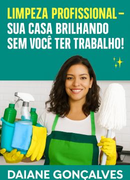 Daiane Gonçalves - Chef Brasileira & Limpezas Profissionais - Valongo - Investigação Privada
