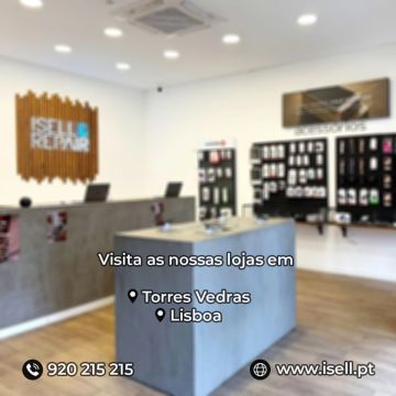 ISELL & REPAIR - Lisboa - Reparação de Telemóvel ou Tablet
