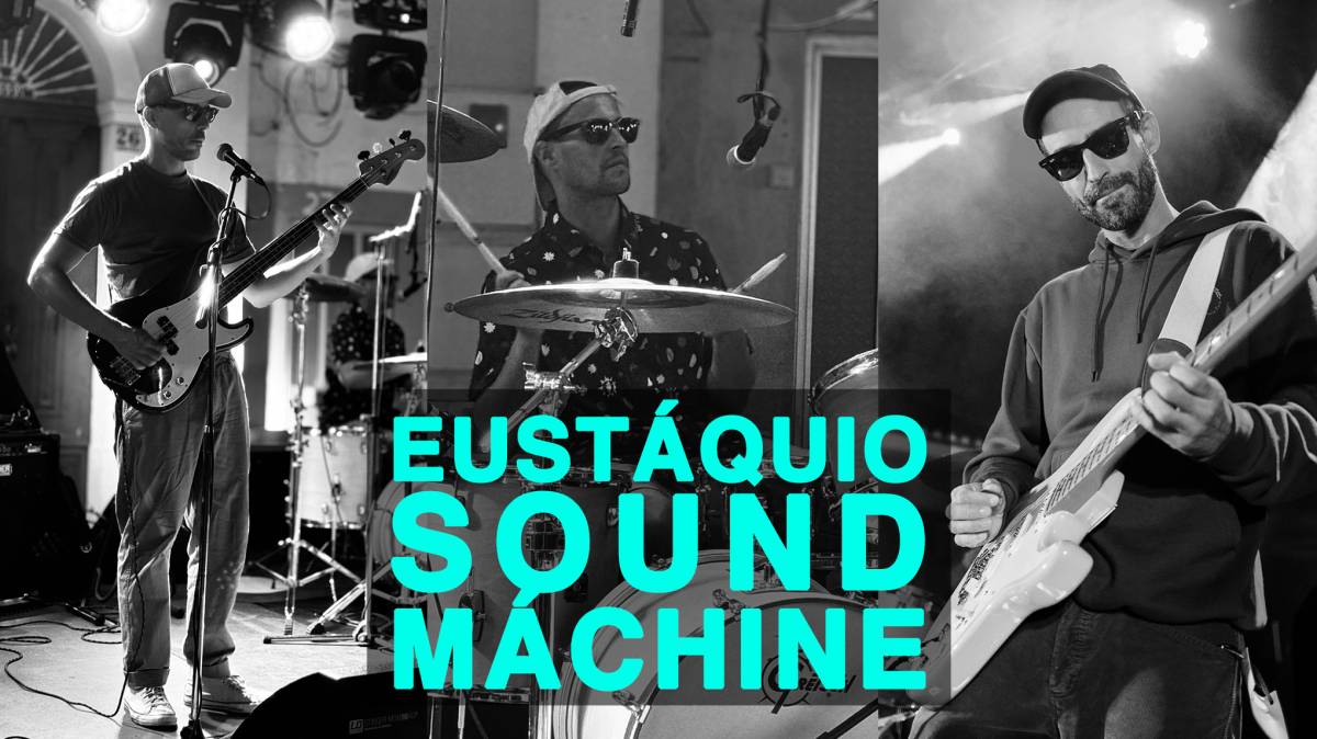 Eustáquio Sound Máchine - Lisboa - Cantantes