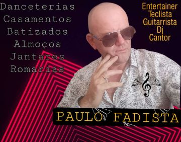Paulo Fadista - Santa Marta de Penaguião - Entretenimento com Duo Musical