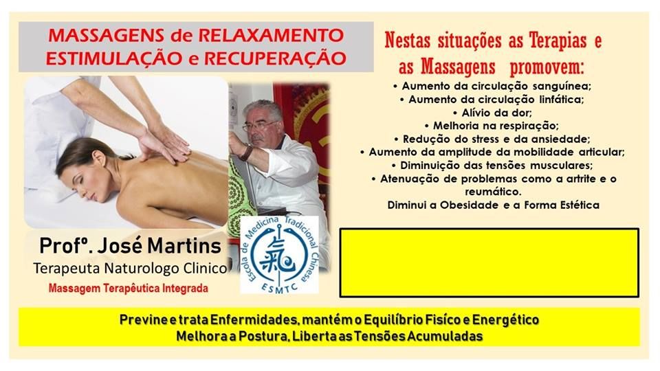 Profº. José Martins - Medicina, Terapias e Massagens Integrativas - Porto - Massagem Medicinal